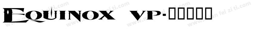 Equinox vp字体转换